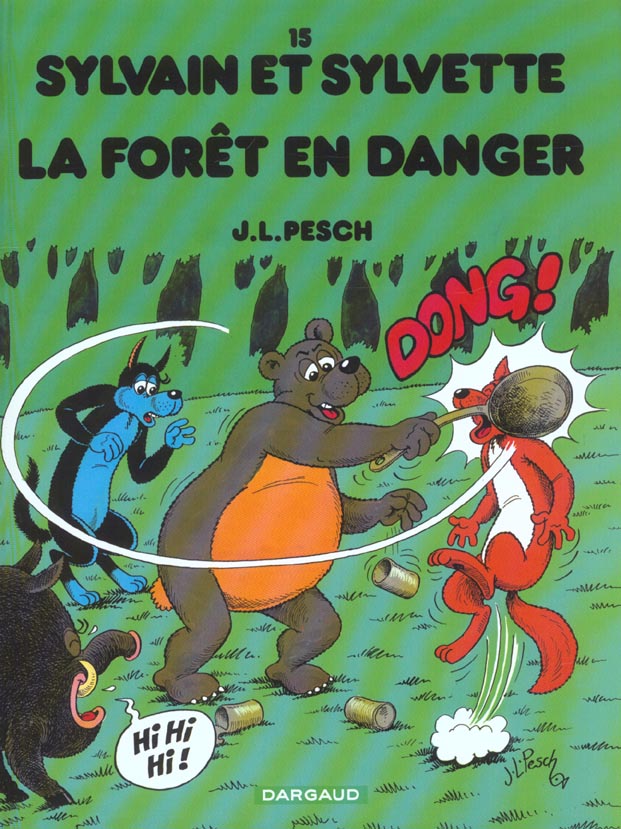 Sylvain et sylvette tome 15 - la forêt en danger
