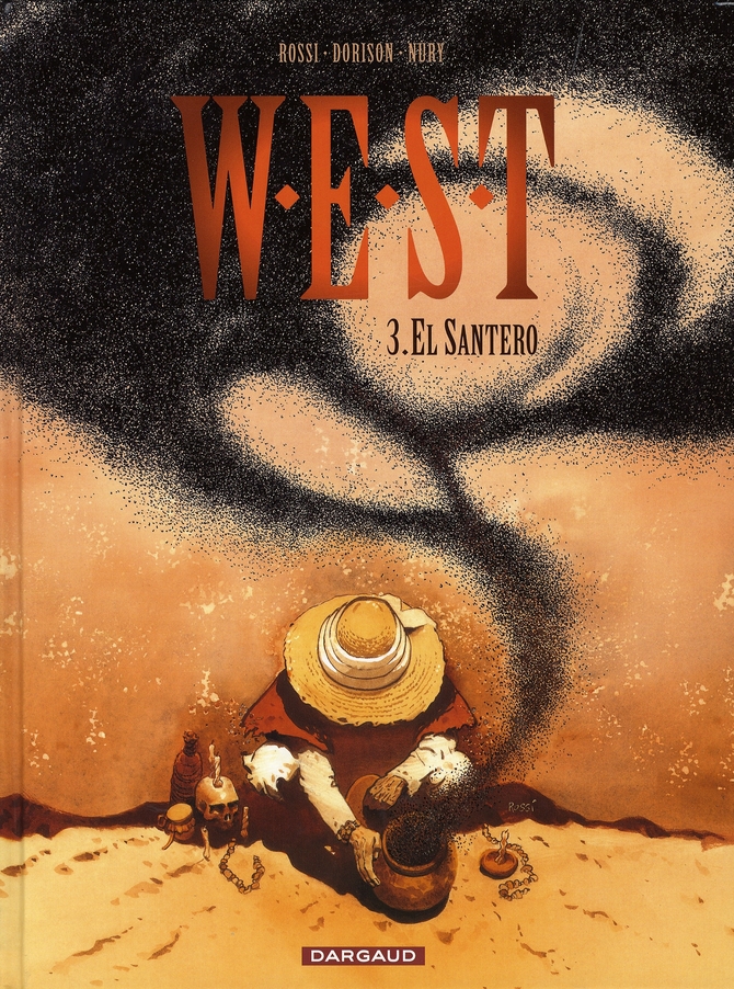 W.e.s.t tome 3 - el santero