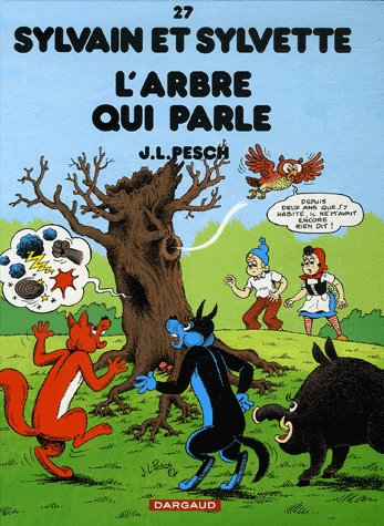 Sylvain et sylvette tome 27 - arbre qui parle
