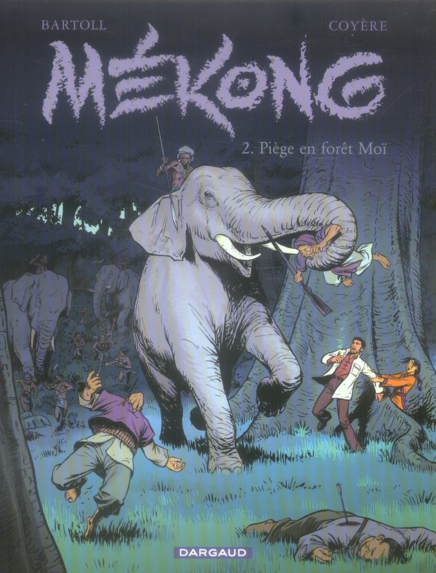 Mékong tome 2 - piège en forêt moï