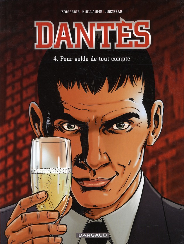 Dantès tome 4 - pour solde de tout compte