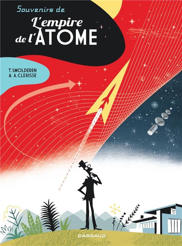 Souvenirs De L'empire De L'atome