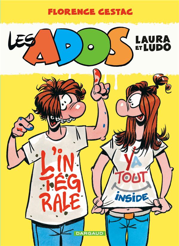 Les Ados Laura Et Ludo : Intégrale