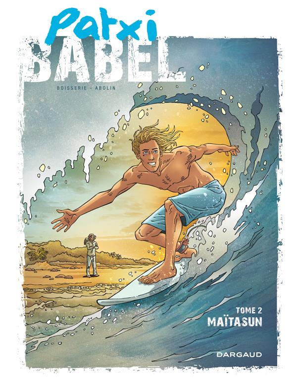 patxi babel tome 2