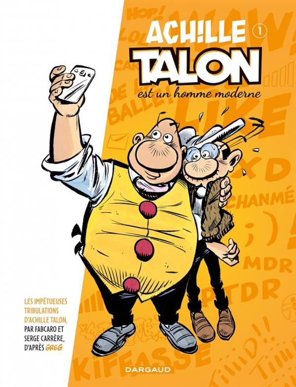 Les impétueuses tribulations d'achille talon tome 1
