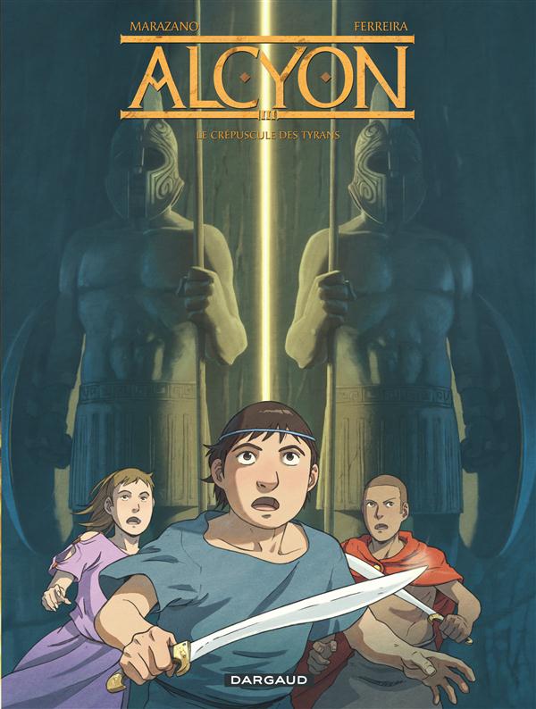 Alcyon tome 3 - Le crépuscule des Dieux