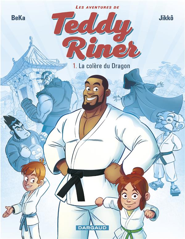 Les aventures de Teddy Riner tome 1