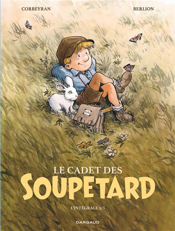 Le cadet des Soupetard - intégrale tome 1
