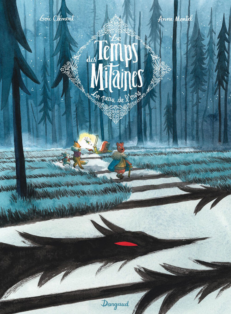 Le temps des mitaines tome 1