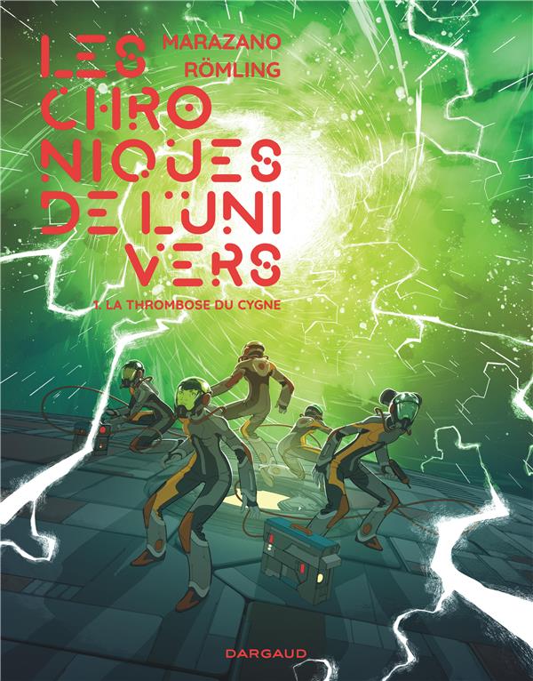 Les chroniques de l'univers tome 1