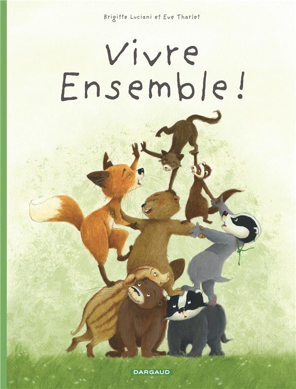 La famille Blaireau-Renarde tome 3