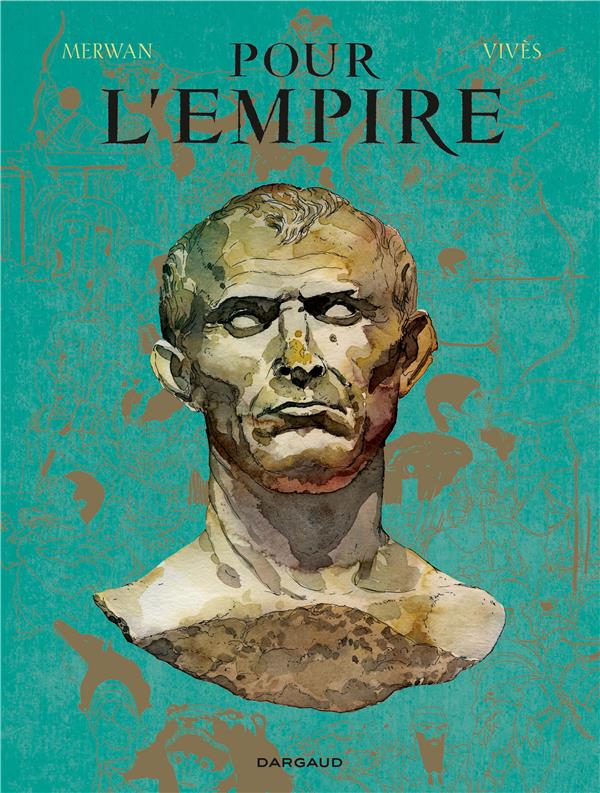 Pour l'empire - intégrale - DARGAUD