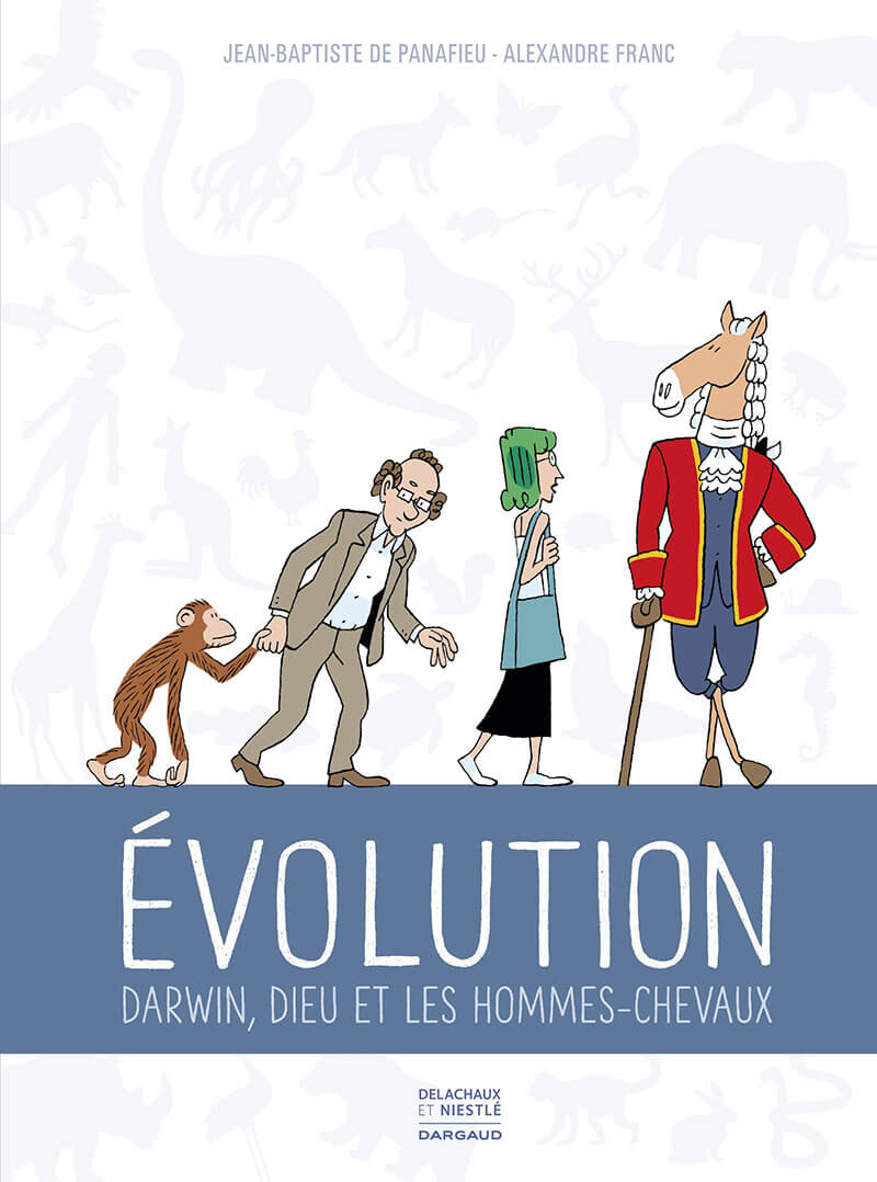 Évolution - Darwin, dieu et les hommes chevaux