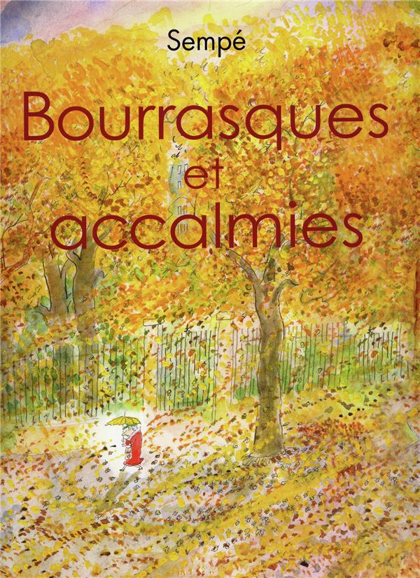 bourrasques et accalmies