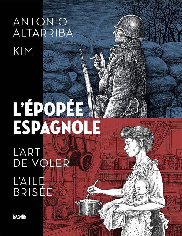 l'épopée espagnole ; intégrale