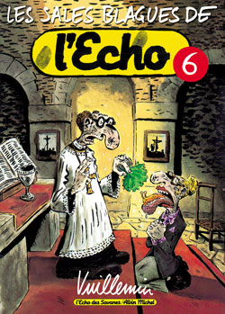 les sales blagues de l'écho tome 6 - sucré ou salé
