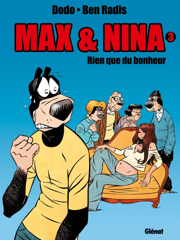 max et nina tome 3 - rien que du bonheur