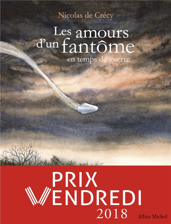 les amours d'un fantôme en temps de guerre