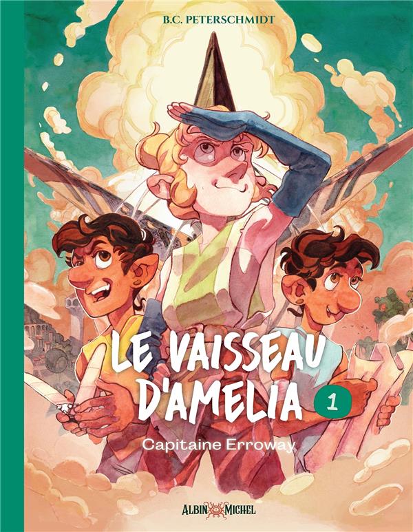 Le vaisseau d'Amelia tome 1