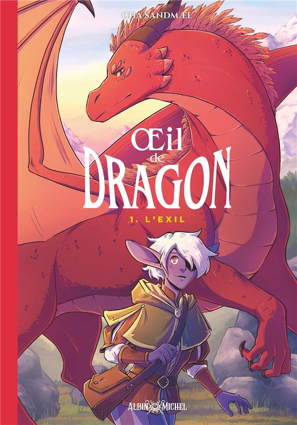 Oeil de dragon tome 1