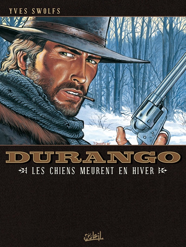 durango tome 1 - les chiens meurent en hiver