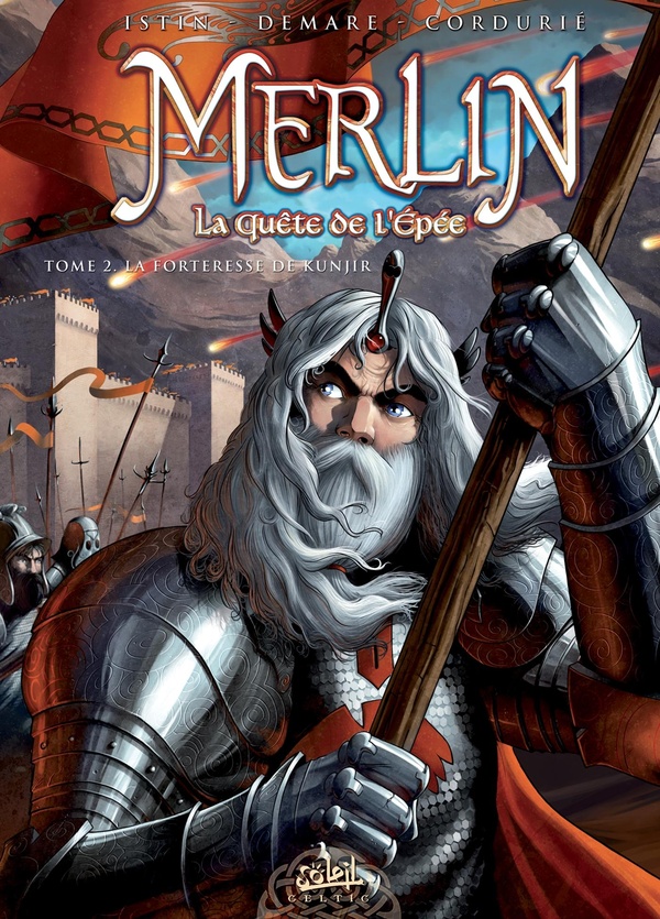 merlin la quête de l'épée tome 2 - la forteresse de kur