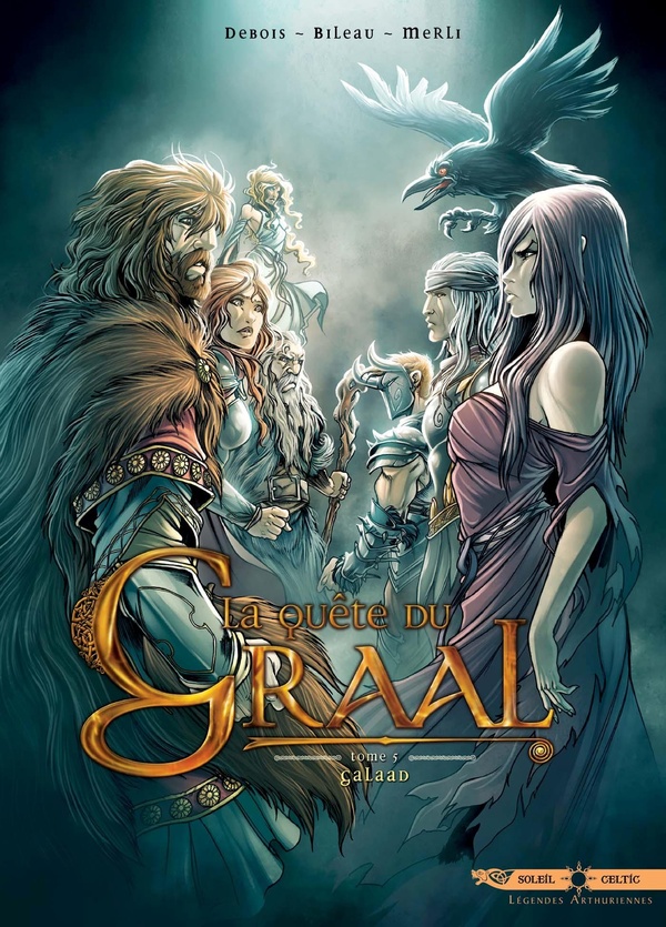 La quête du Graal tome 5