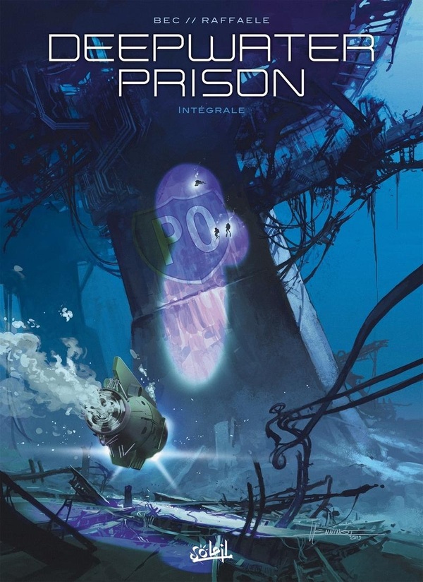 Deepwater prison - intégrale