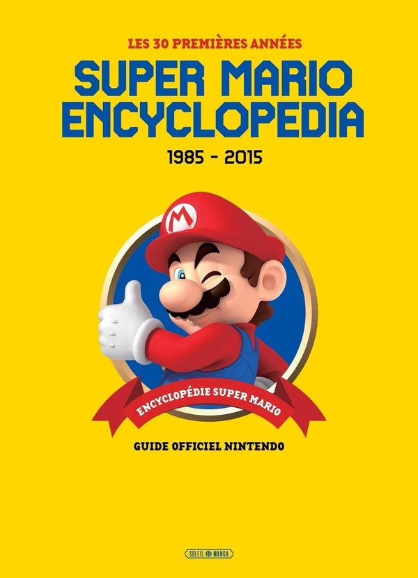 Super Mario Encyclopedia - 1985-2015