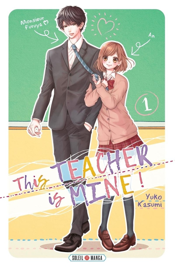 This teacher is mine - Tome 1