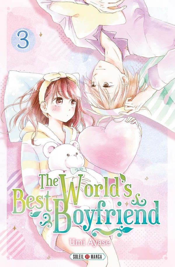 The World’s Best Boyfriend - Tome 3