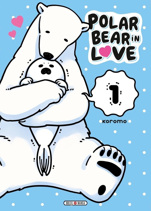 Polar Bear in Love - Tome 1