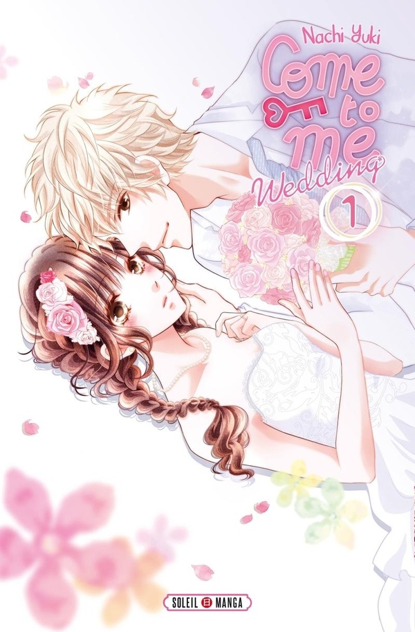 Come to me Wedding - Tome 1