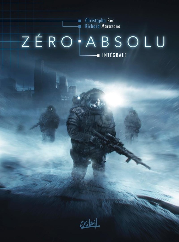 Zéro absolu - intégrale - SOLEIL