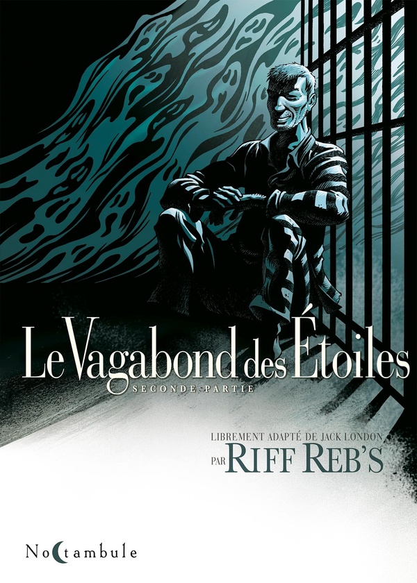 Le vagabond des étoiles tome 2