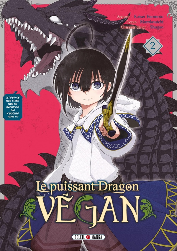 Le puissant dragon vegan - Tome 2