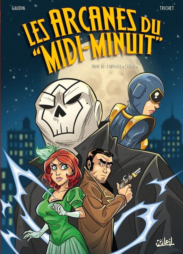 Les arcanes du Midi-minuit tome 16