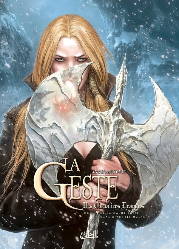 La geste des chevaliers dragons tome 32