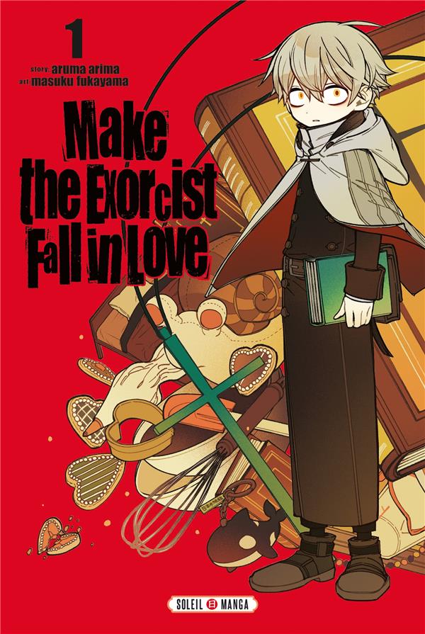 Make the exorcist fall in love tome 1