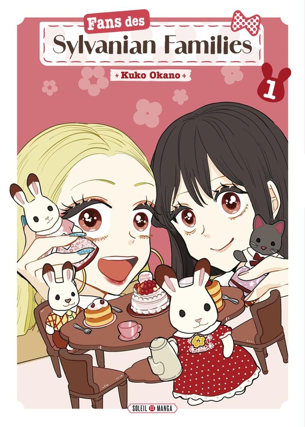 Fans des Sylvanian Families tome 1