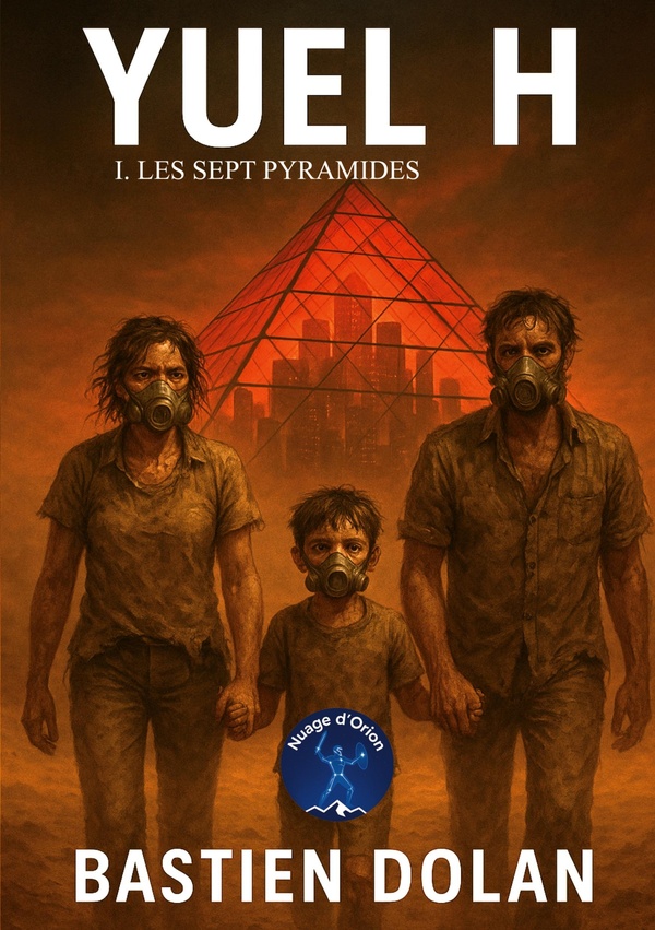 Yuel H : Les Sept Pyramides