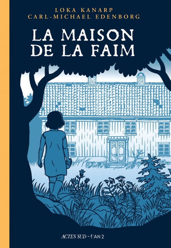 La Maison De La Faim