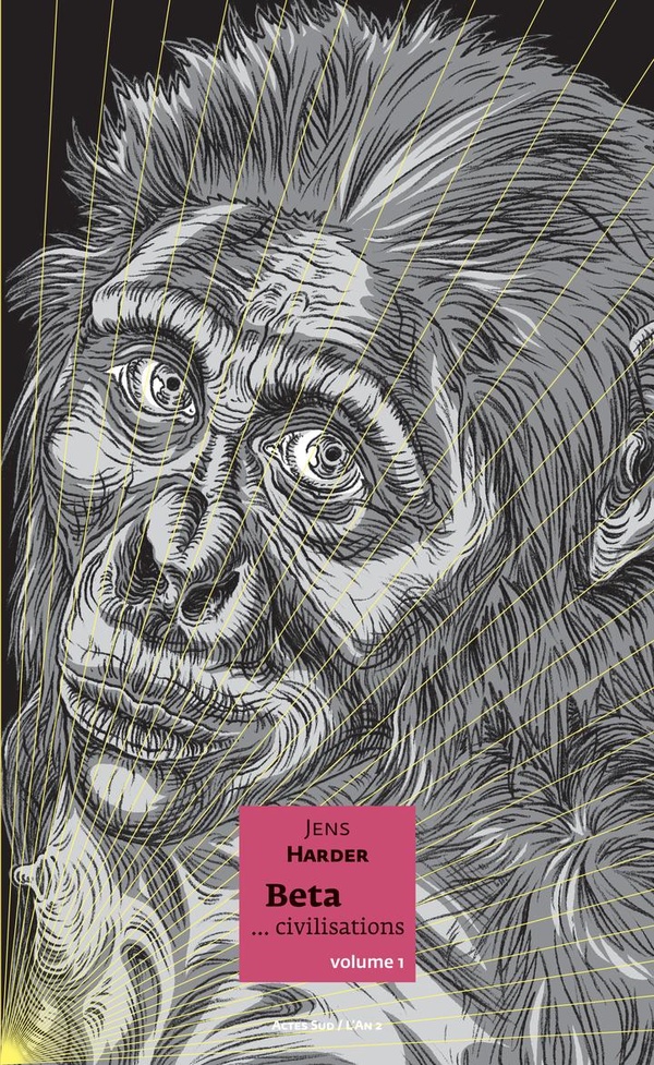 Beta...civilisations Tome 1