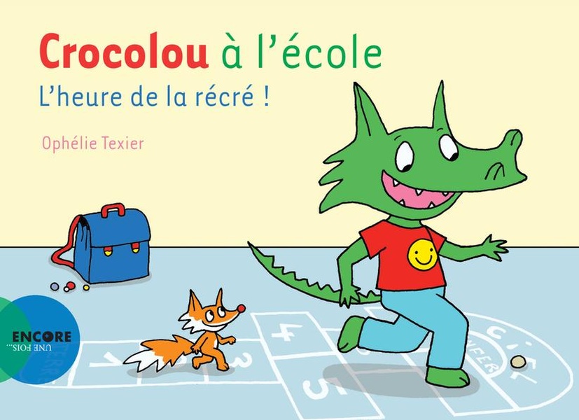 Crocolou à L'école : L'heure De La Récré !