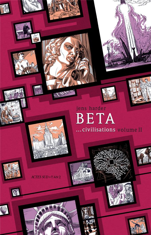 Beta...civilisations tome 2