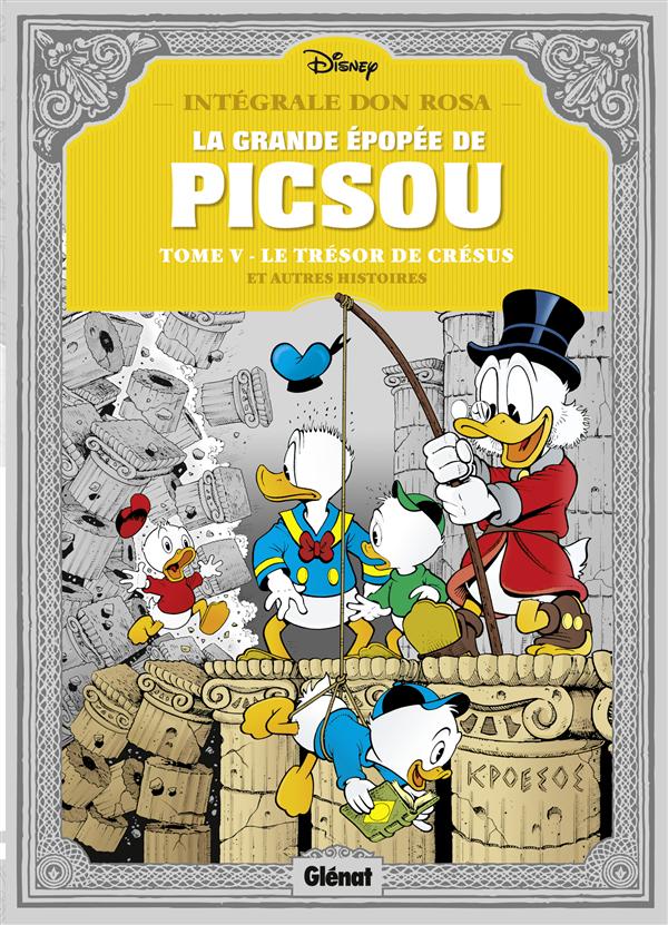 la grande épopée de picsou tome 5 - le trésor de Crésus