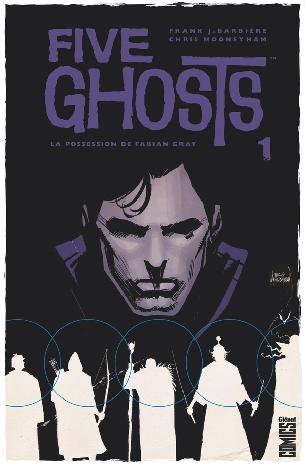 Five ghosts tome 1