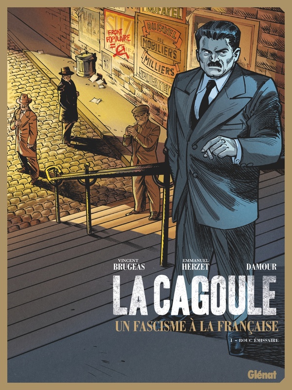 La cagoule tome 1