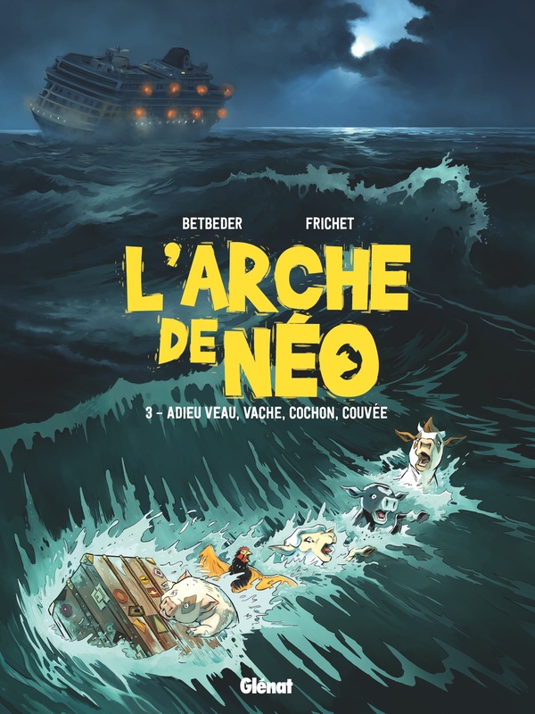 L'arche de Néo tome 3