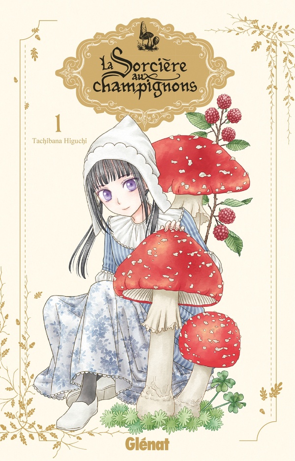 La sorcière aux champignons - Tome 1